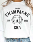 In My Champagne Era Sweatshirt
